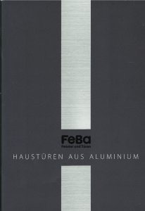 FeBa Haustüren aus Aluminium